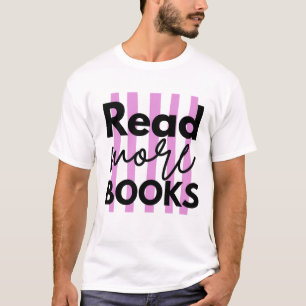 Mehr Bücher lesen T-Shirt