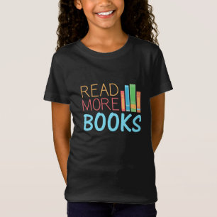Mehr Bücher lesen T-Shirt