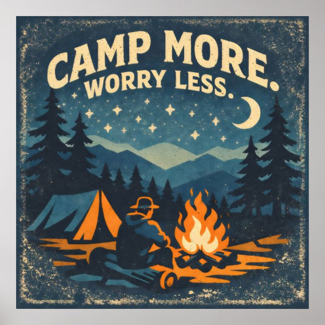 Mehr campen, weniger sorgen poster (Vorne)