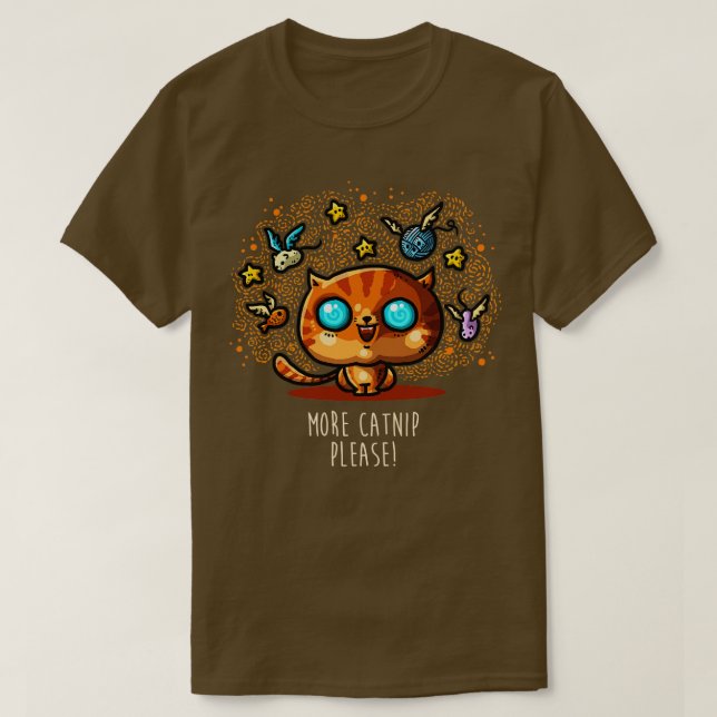 Mehr Catnip T-Shirt (Design vorne)