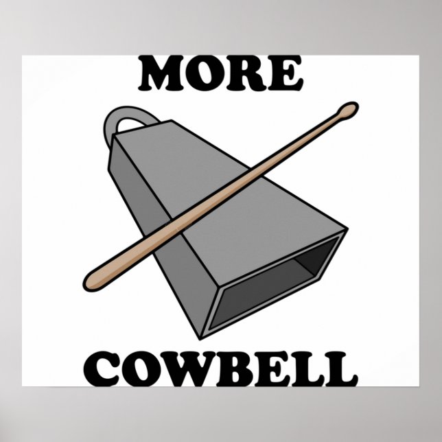 Mehr Cowbell Poster (Vorne)
