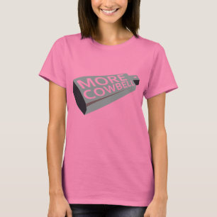 Mehr Cowbell T-Shirt