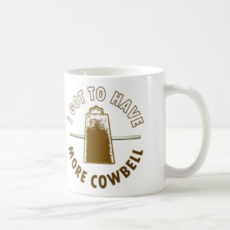 MEHR COWBELL TASSE
