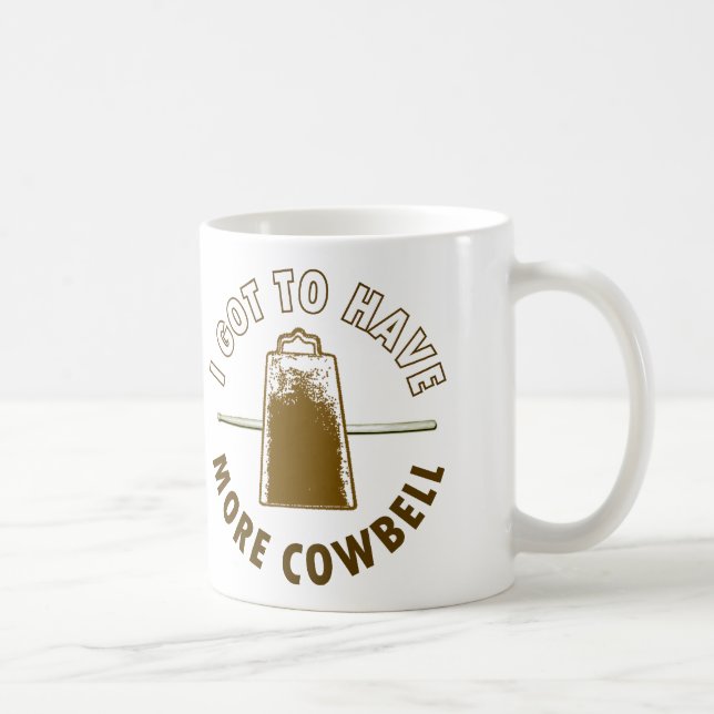 MEHR COWBELL TASSE (Rechts)