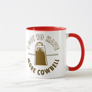 MEHR COWBELL - TASSE