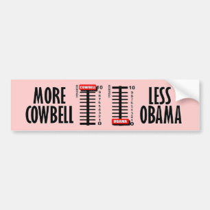 Mehr Cowbell - weniger Obama Autoaufkleber