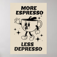 Mehr Espresso weniger Depresso Kaffee Schwarz