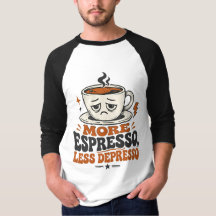 Mehr Espresso Weniger Depresso Lustiger Retro-Shir