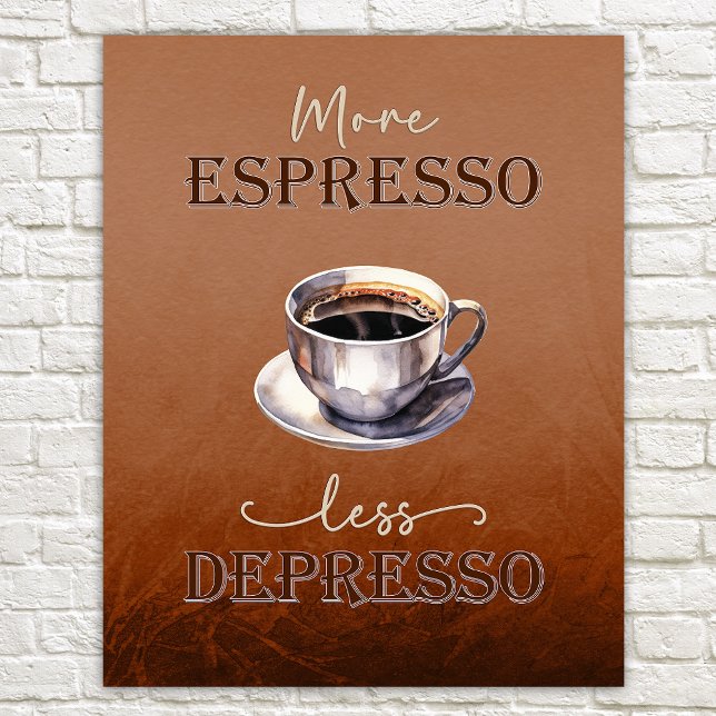 Mehr Espresso weniger Depresso Rustikales Sternenp Poster (Von Creator hochgeladen)