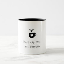 MEHR ESPRESSO WENIGER DEPRESSO