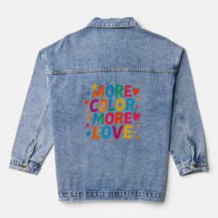 Mehr Farbe Mehr Liebe Spielerei Regenbogen-Typogra Jeansjacke