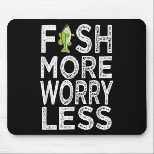 Mehr Fische, weniger Sorgen Mousepad