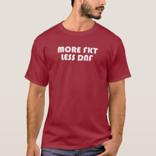Mehr FKT, weniger DNF T-Shirt