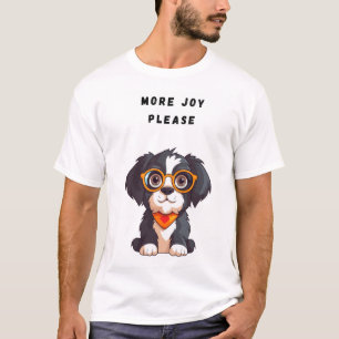 Mehr Freude bitte Funny Dog T-Shirt