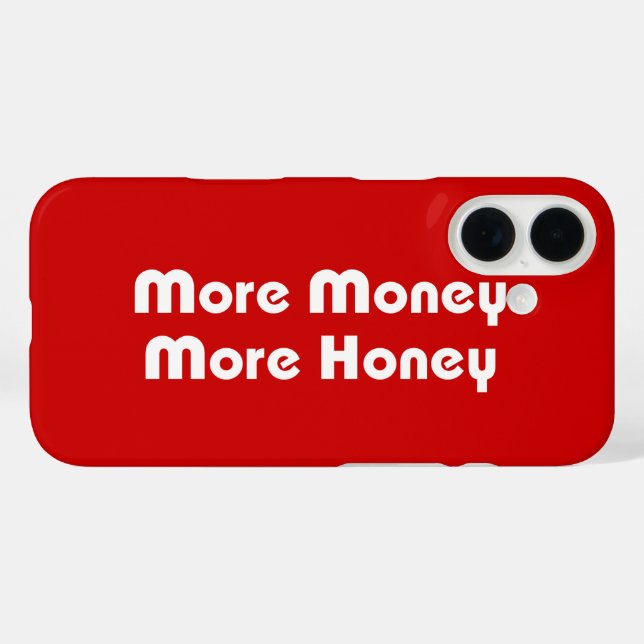 Mehr Geld für mehr Honig Case-Mate iPhone Hülle (Rückseite (Horizontal))