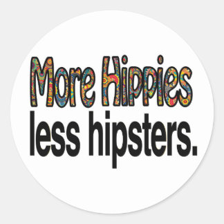 Mehr Hippies weniger Hipster Sticker