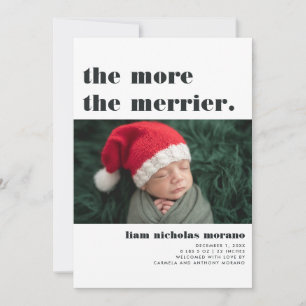 Mehr ist Merrier   Weihnachts-Geburtsanzeige Feiertagskarte