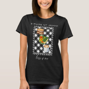 Mehr Jesus, weniger von mir, Christlicher Camper C T-Shirt