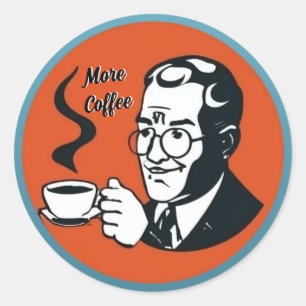 Mehr Kaffee Aufkleber
