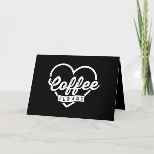 MEHR KAFFEE BITTE KARTE