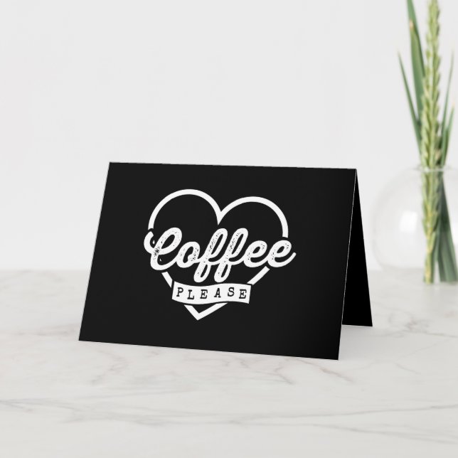 MEHR KAFFEE BITTE KARTE (Vorderseite)
