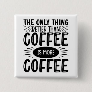 Mehr Kaffee Button