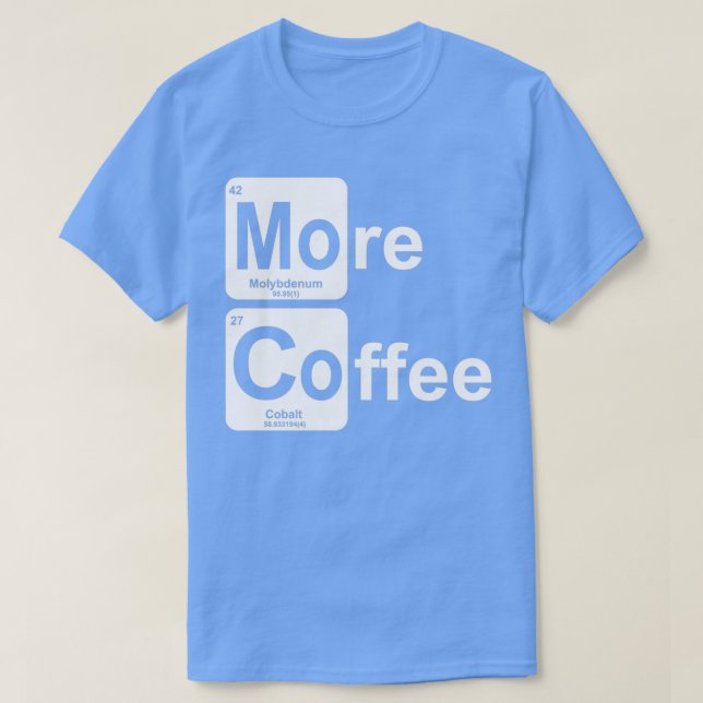 Mehr Kaffeetisch T-Shirt (Design vorne)