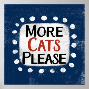 Mehr Katzen Bitte Poster Wall Art