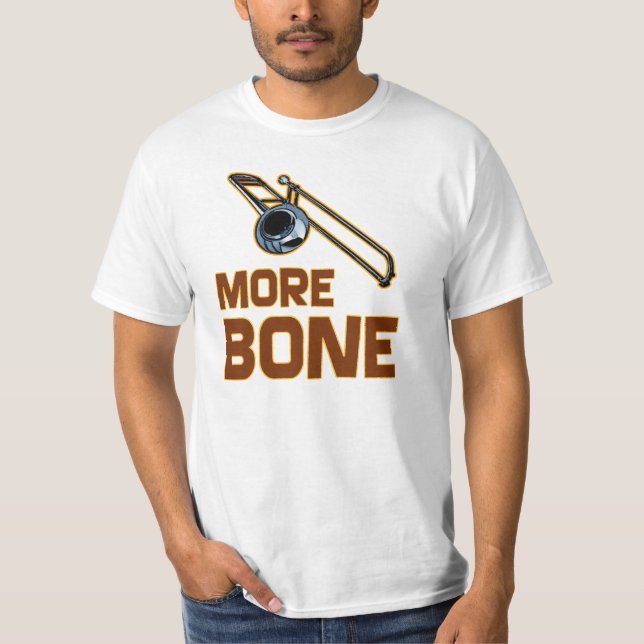 Mehr Knochen-T - Shirt (Vorderseite)