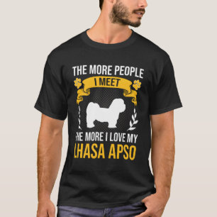 Mehr Leute treffe ich mehr Liebe Lhasa Apso Hund L T-Shirt