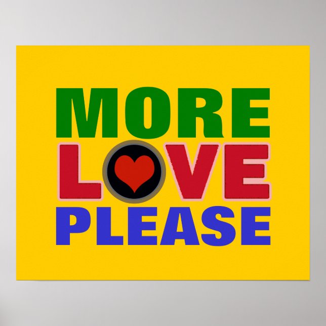 Mehr Liebe bitte farbige Typografie Poster (Vorne)