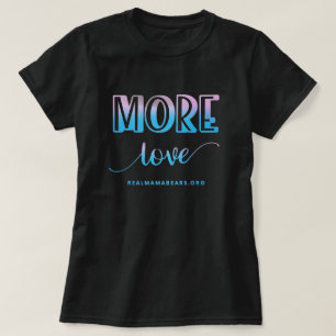 Mehr Liebe Rosa und Blau-T-Shirt T-Shirt