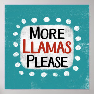 Mehr Llamas bitte Poster Wall Art