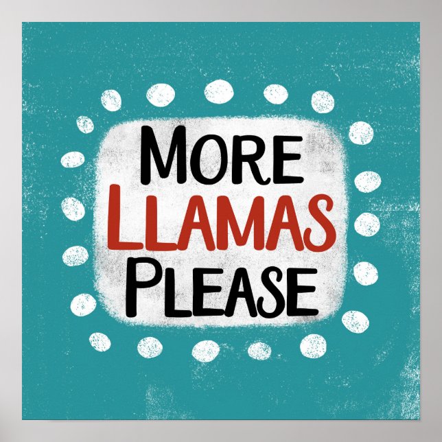 Mehr Llamas bitte Poster Wall Art (Vorne)