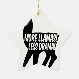 Mehr Llamas weniger Drama Keramik Ornament