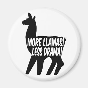 Mehr Llamas weniger Drama Magnet