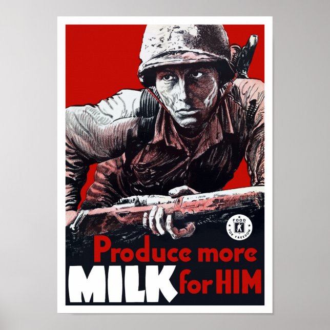 Mehr Milch für ihn produzieren — Zweites Weltkrieg Poster (Vorne)