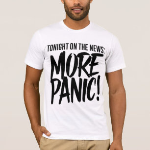 Mehr Panik Männer T - Shirt