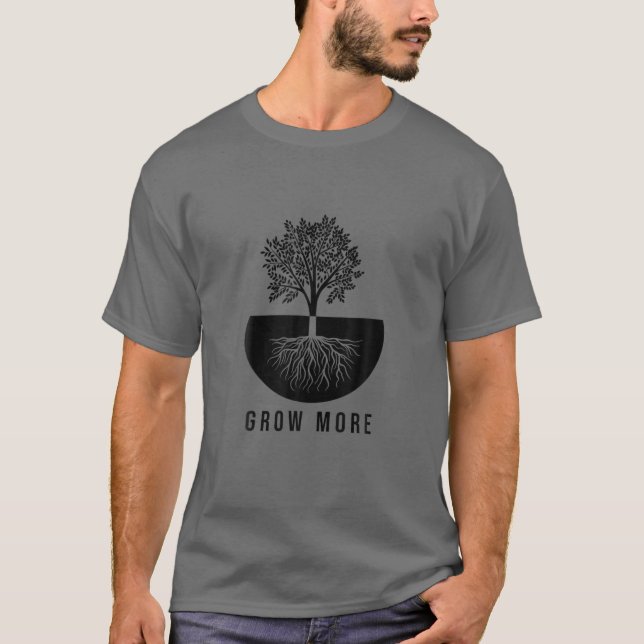 Mehr Pflanze Gartenbau T-Shirt (Vorderseite)