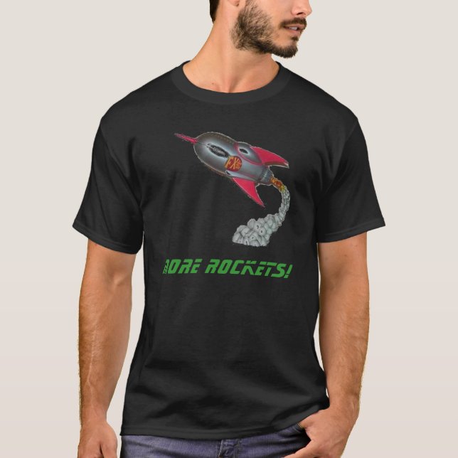 Mehr Rockets! T-Shirt (Vorderseite)