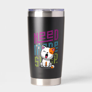 Mehr Schlaf brauchen   Funny Cat niedlicher Ausspr Thermobecher