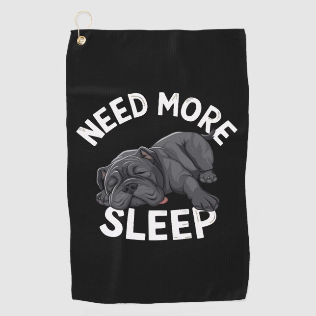 Mehr Sleep Bulldog Spaß für Lazy Days Golfhandtuch (Vorderseite)