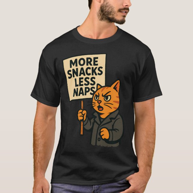 Mehr Snacks weniger Nickerchen T-Shirt (Vorderseite)