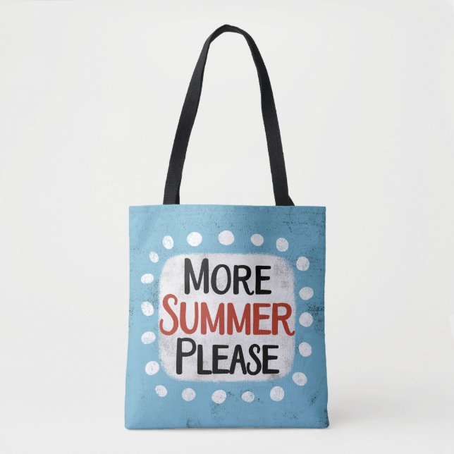 Mehr Sommer bitte Tasche (Vorderseite)