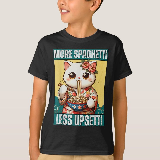 Mehr Spaghetti weniger Upsetti Funny Cat isst Spag T-Shirt (Vorderseite)