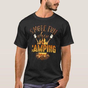 Mehr Spaß beim Campen im Camping Camping T-Shirt