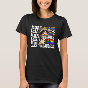 Mehr Stolz weniger Vorurteil LGBT Gay stolz Ally S T-Shirt