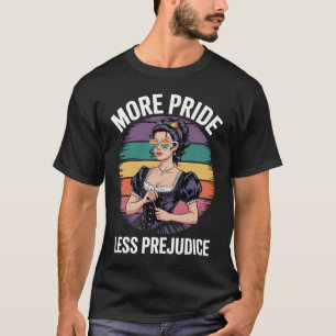 Mehr Stolz weniger Vorurteile LGBTQ Gay Pride Ally T-Shirt