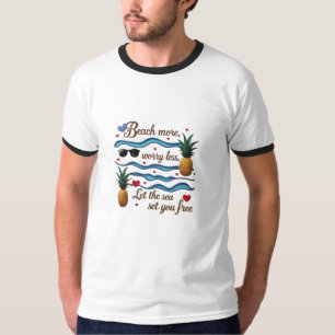Mehr Strand, weniger Sorge - Lass das Set, das Sie T-Shirt