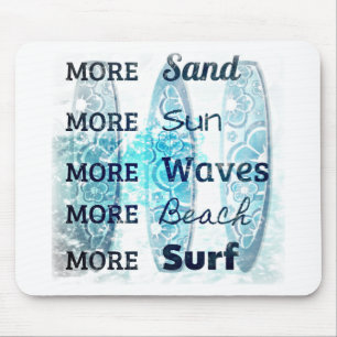 Mehr Strandleben Mousepad